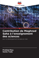 Contribution de Meghnad Saha  l'enseignement des sciences