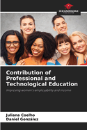 Contribution of Professional and Technological Education