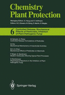 Controlled Release, Biochemical Effects of Pesticides, Inhibition of Plant Pathogenic Fungi - Bahadir, Mufit, and Boger, Peter, and Buchenauer, Heinrich