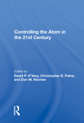 Controlling The Atom In The 21st Century - O'very, David P.