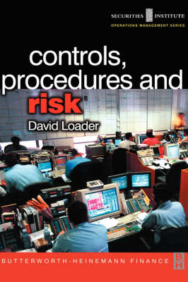 Controls, Procedures and Risk - Loader, David