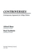 Controversies: Contemporary Arguments for College Writers