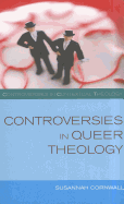 Controversies in Queer Theology