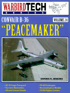 Convair B-36 Peacemaker - Jenkins, Dennis R