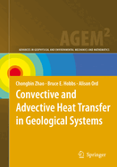 Convective and Advective Heat Transfer in Geological Systems