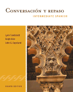 Conversacion y Repaso: Intermediate Spanish Series (with Audio CD)