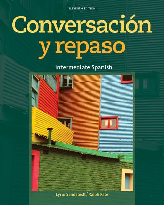 Conversacion y Repaso: Intermediate Spanish - Sandstedt, Lynn A