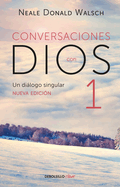 Conversaciones Con Dios: Un Dißlogo Singular / Conversations with God