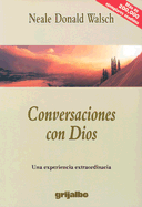 Conversaciones Con Dios - Walsch, Neale Donald