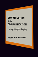 Conversation and Communication: A Psychological Inquiry into Language and Human Relations