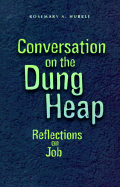 Conversation on the Dung Heap: Reflections on Job