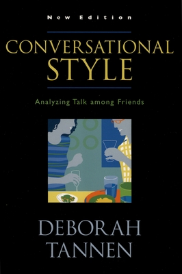 Conversational Style - Tannen, Deborah, PhD