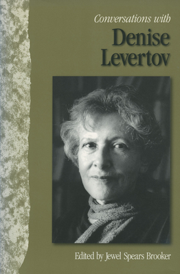 Conversations with Denise Levertov - Brooker, Jewel Spears (Editor)