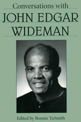 Conversations with John Edgar Wideman - Tusmith, Bonnie (Editor)