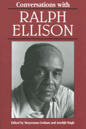 Conversations with Ralph Ellison