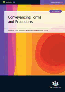 Conveyancing Forms and Procedures - Goss, Annette, and Richardson, Lorraine, and Taylor, Michael