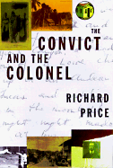 Convict & the Colonel - Price, Richard