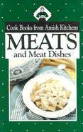 Cook Books from Amish Kitchens: Meats and Meat Dishes