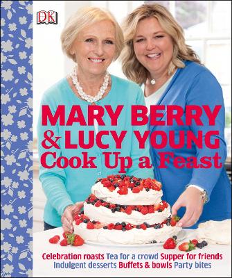 Cook Up a Feast - Young, Lucy, and Berry, Mary