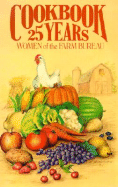 Cookbook 25 Years: Women of the Farm Bureau