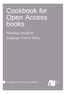Cookbook for Open Access Books