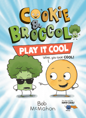 Cookie & Broccoli: Play It Cool - 