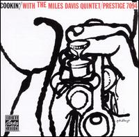 Cookin' with the Miles Davis Quintet - Miles Davis Quintet