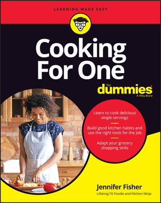 Cooking for One for Dummies - Fisher, Jennifer