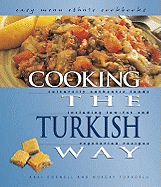 Cooking the Turkish Way - Cornell, Kari Turkoglu