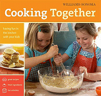 Cooking Together: Having Fun in the Kitchen with Your Kids