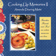 Cooking Up Memories II