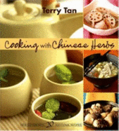 Cooking with Chinese Herbs - Tan, Terry
