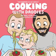 Cooking with Daddies