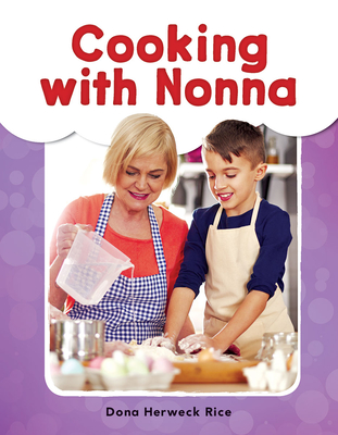 Cooking with Nonna - Herweck Rice, Dona