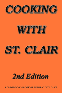 Cooking with St. Clair: Second Edition