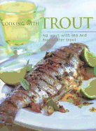 Cooking with Trout