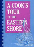 Cook's Tour of the Eastern Shore