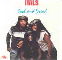 Cool and Dread - The Itals