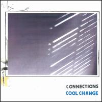 Cool Change - Connections