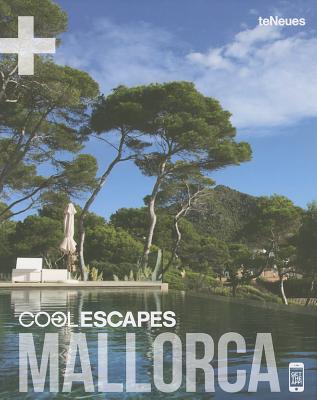 Cool Escapes Mallorca - Von Wedel, Tiny (Editor)