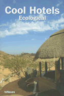 Cool Hotels: Ecological
