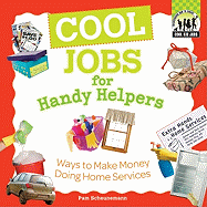 Cool Jobs for Handy Helpers: Ways to Make Money Doing Home Services: Ways to Make Money Doing Home Services