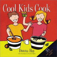 Cool Kids Cook - Hay, Donna (Text by)