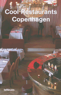 Cool Restaurants Copenhagen - Datz, Christian (Editor), and Kullmann, Christof (Editor)