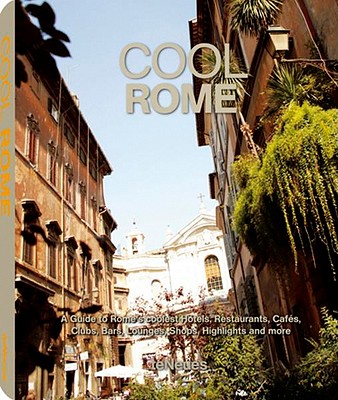 Cool Rome - Teneues (Creator)