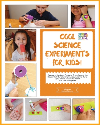 Cool Science Experiments For Kids!: Awesome science experiments and Do ItYourself activities for 6-10 years kids - Mukherjee, Sumita