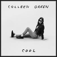 Cool - Colleen Green