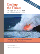 Cooling the Flames: De-escalation of Mentally Ill & Aggressive Patients: A Comprehensive Guidebook for Firefighters and EMS