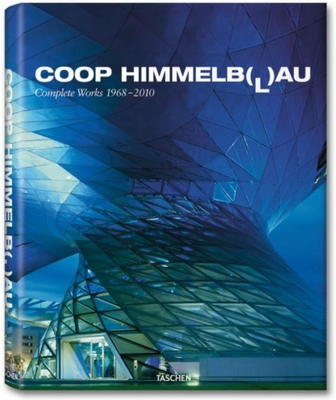 COOP Himmelb(l)Au - Gossel, Peter (Editor), and Monninger, Michael