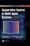 Cooperative Control of Multi-Agent Systems: A Consensus Region Approach